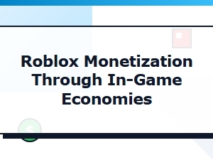 Building Profitable Roblox Game Economies