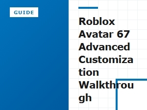 Advanced Roblox Avatar Customization Walkthrough